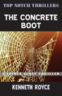 The Concrete Boot - Preview