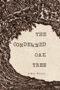 The Condemned Oak Tree - Preview