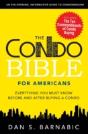 The Condo Bible For Americans: Everything You Must Know Before And After Buying A Condo - Preview
