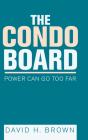 The Condo Board - Preview