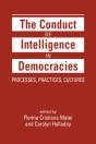 The Conduct Of Intelligence In Democracies - Preview