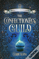 The Confectioner'S Guild