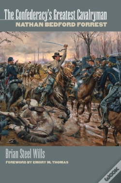 Capa do artigo The Confederacy'S Greatest Cavalryman