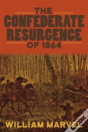 Capa do artigo The Confederate Resurgence Of 1864