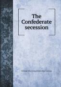 The Confederate Secession