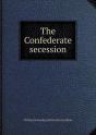 The Confederate Secession - Preview
