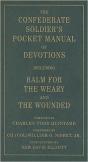 The Confederate Soldier'S Pocket Manual Of Devotions - Preview
