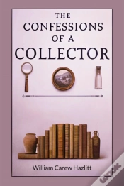 Capa do artigo The Confessions Of A Collector (Edition2024)