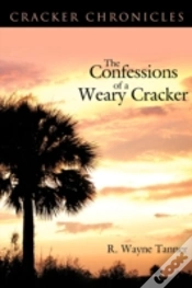 Capa do artigo The Confessions Of A Weary Cracker: Crac