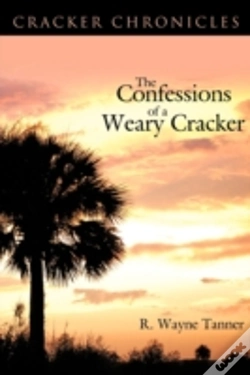 Capa do artigo The Confessions Of A Weary Cracker: Crac