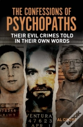The Confessions Of Psychopaths