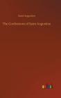 The Confessions Of Saint Augustine - Preview