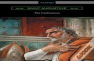 The Confessions Of Saint Augustine (Translated By Edward Bouverie Pusey With An Introduction By Arthur Symons)