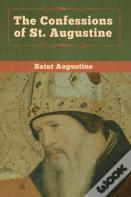 The Confessions Of St. Augustine
