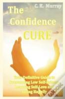The Confidence Cure