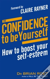 The Confidence To Be Yourself