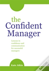 The Confident Manager