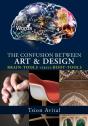 The Confusion Between Art And Design - Preview