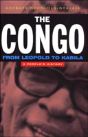 The Congo From Leopold To Kabila - Preview