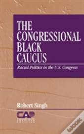 The Congressional Black Caucus