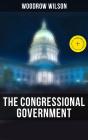 The Congressional Government - Preview