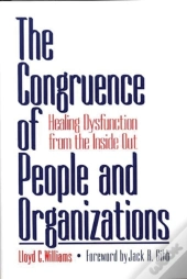 The Congruence Of People And Organizations