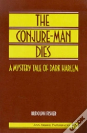 The Conjure-Man Dies