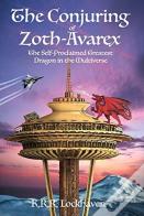 The Conjuring Of Zoth-Avarex
