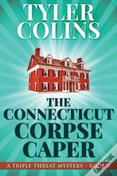 The Connecticut Corpse Caper