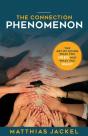The Connection Phenomenon - Preview