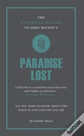 The Connell Guide To John Milton'S Paradise Lost