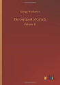 The Conquest Of Canada - Preview