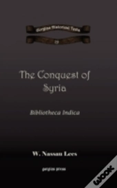 The Conquest Of Syria