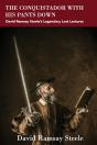 The Conquistador With His Pants Down - Preview