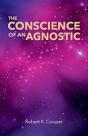 The Conscience Of An Agnostic - Preview