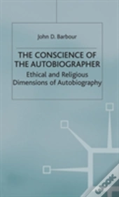 The Conscience Of The Autobiographer