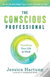 The Conscious Professional