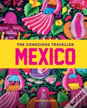 Capa do artigo The Conscious Traveller Mexico