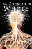 The Conscious Whole