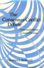 The Consensus-Conflict Debate - Preview