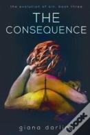 The Consequence
