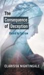 The Consequence Of Deception: Bound By Sorrow - Preview