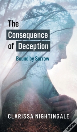 Capa do artigo The Consequence Of Deception: Bound By Sorrow