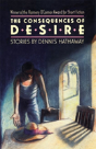 The Consequences Of Desire - Preview