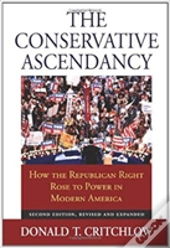 The Conservative Ascendancy
