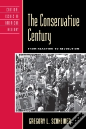 The Conservative Century