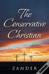 The Conservative Christian