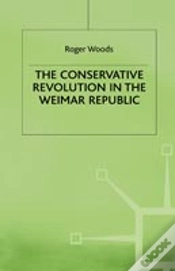 Capa do artigo The Conservative Revolution In The Weimar Republic