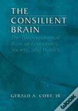The Consilient Brain