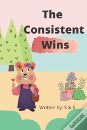 The Consistent Wins